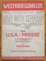 WELTKRIEGSHETZE DER U. S. A. -PRESSE IN SCHLAGZEILEN UND ZERRBILDERN, FRITZ ENDEL, 1942